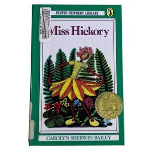 Miss Hickory Hardcover Carolyn Sherwin Bailey Vintage Middle Grade Newbery Award